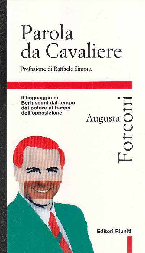 LS- PAROLA DA CAVALIERE BERLUSCONI - FORCONI - RIUNITI --- 1997 - B - YTS420