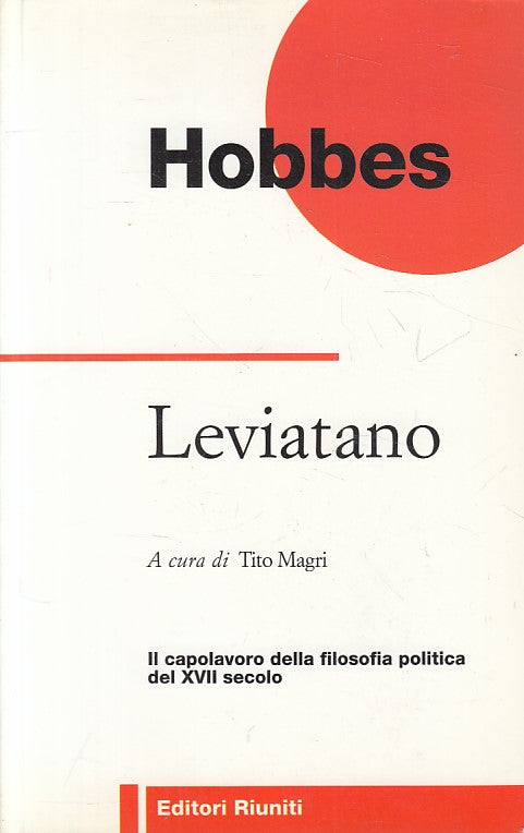 LS- LEVIATANO FILOSOFIA POLITICA - HOBBES - RIUNITI - IDEE -- 1998 - B - YFS628