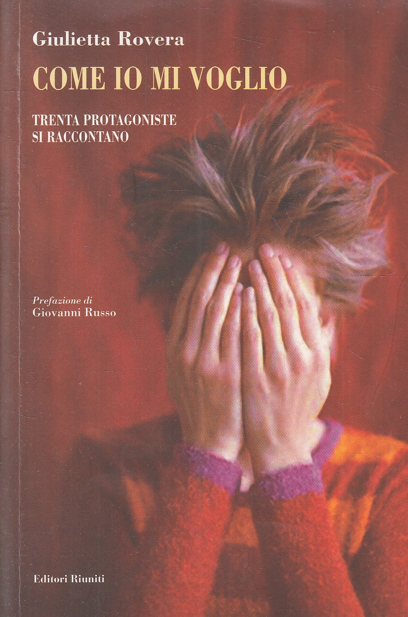 LN2- COME IO MI VOGLIO - GIULIETTA ROVERA - RIUNITI - B - JXS137