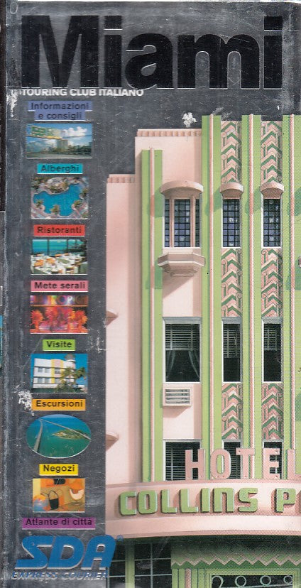 LV- MIAMI STATI UNITI D'AMERICA GUIDA- TCI SDA- GUIDE ARGENTO--- 2001- B - ZFS77