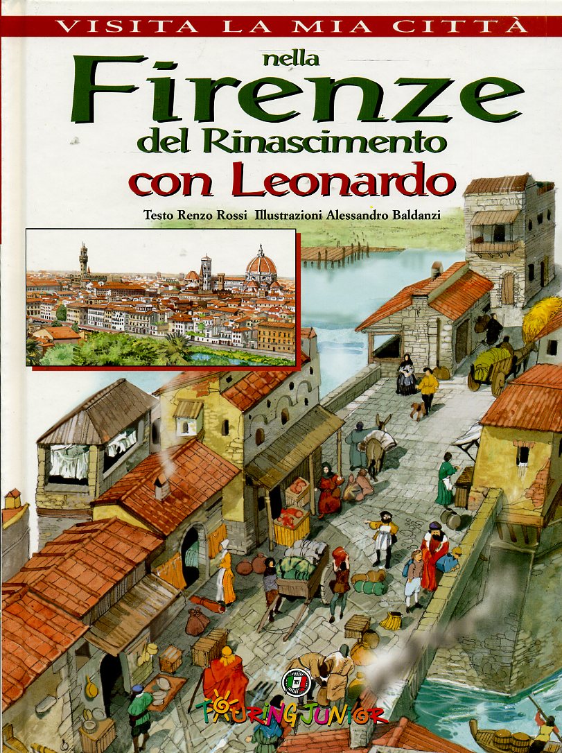LV- VISITA LA MIA CITTA' NELLA FIRENZE CON LEONARDO-- TOURING--- 2001- C- YPL