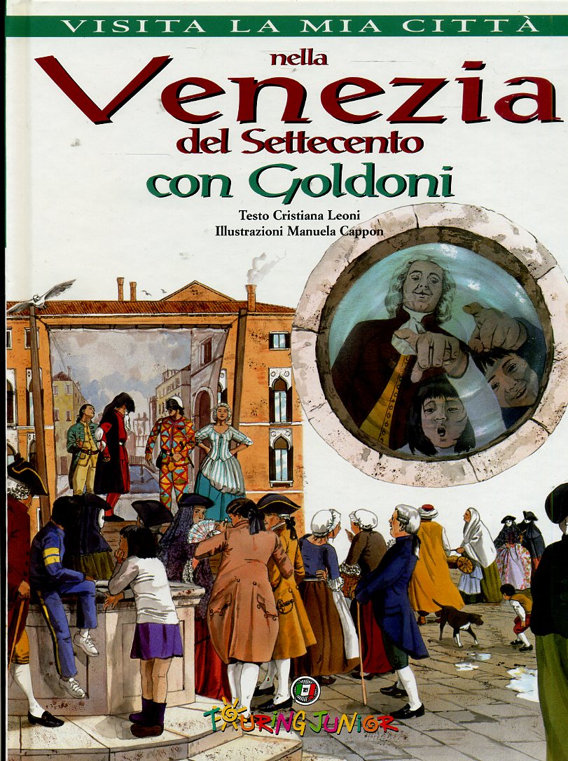 LV- VISITA LA MIA CITTA' NELLA VENEZIA CON GOLDONI -- TOURING--- 2001- C- YPL