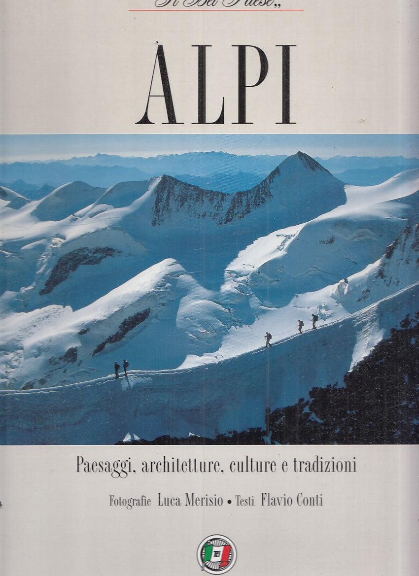 LV- ALPI - FLAVIO CONTI - TOURING CLUB ITALIANO --- 2003 - CS - YDS448