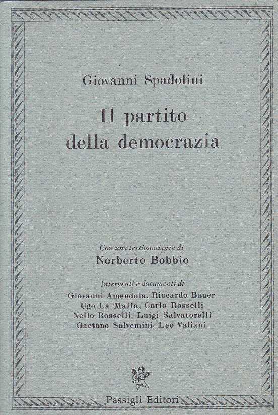 LS- IL PARTITO DELLA DEMOCRAZIA - SPADOLINI - PASSIGLI --- 1983 - B - YTS600