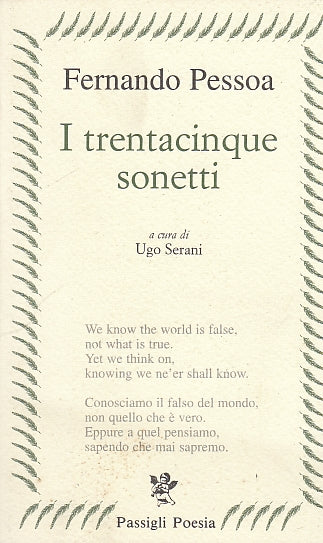 LN- I TRENTACINQUE SONETTI - PESSOA - PASSIGLI - POESIA -- 1999 - B - YDS595