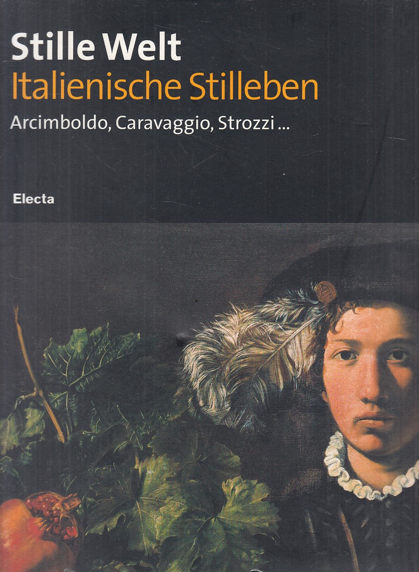 LT- ITALIENISCHE STILLEBEN ARCIMBOLDO CARAVAGGIO -- ELECTA --- 2003 - B - YFS827