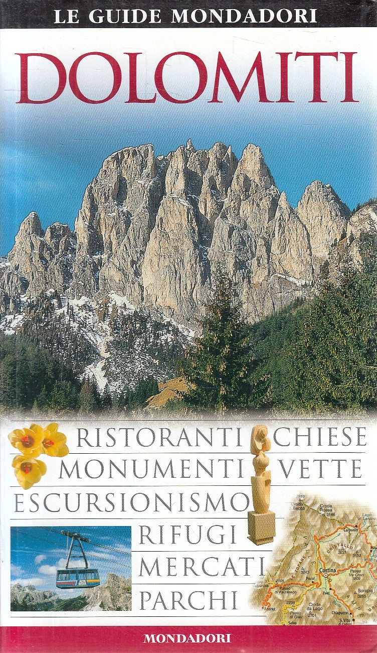LV- DOLOMITI CARTINE E MAPPE -- MONDADORI - LE GUIDE -- 2002 - B - YFS670