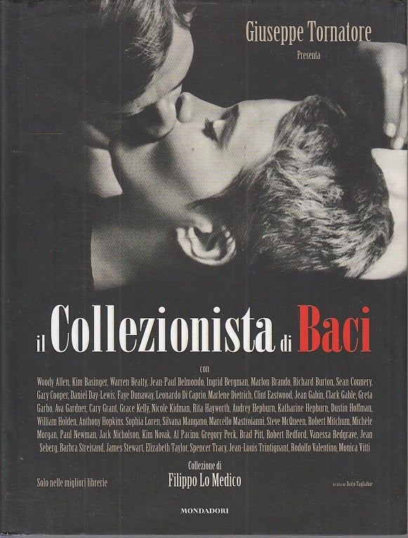 LT-IL COLLEZIONISTA DI BACI - GIUSEPPE TORNATORE - MONDADORI --- 2004-CS- YFS529