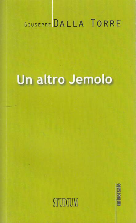 LS- UN ALTRO JEMOLO - DALLA TORRE - STUDIUM - STORIA -- 2013 - B - YTS251