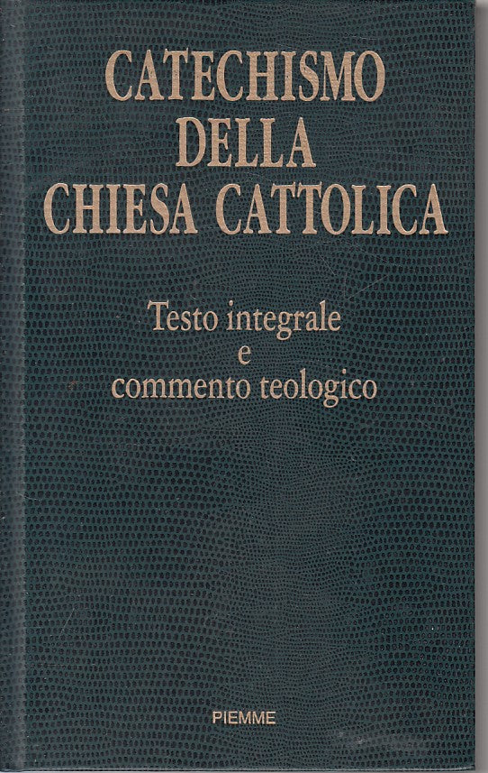 LD- CATECHISMO DELLA CHIESA CATTOLICA -- PIEMME --- 1994 - C - YFS192