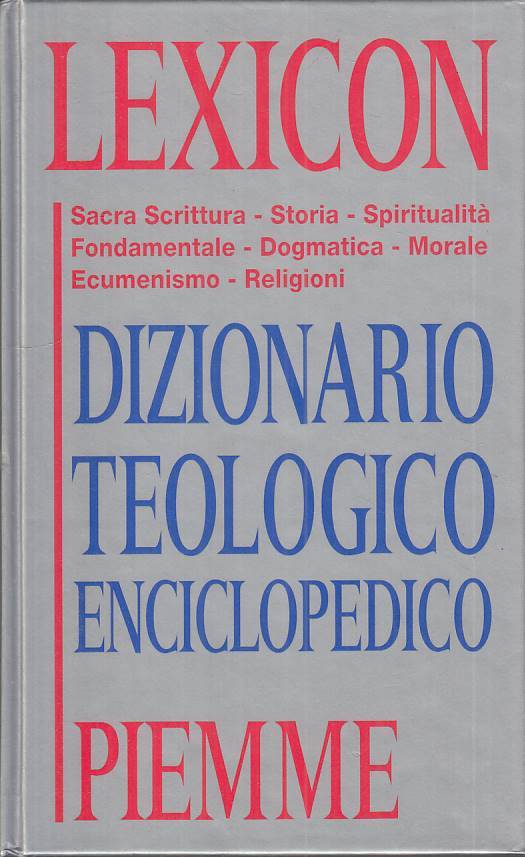 LZ- LEXICON DIZIONARIO TEOLOGICO ENCICLOPEDICO -- PIEMME --- 1993 - C - ZTS23