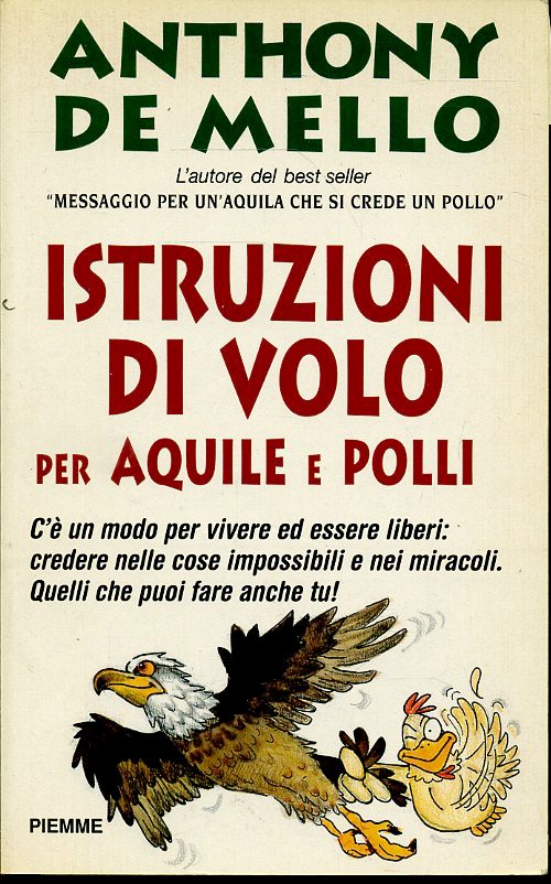 ISTRUZIONI DI VOLO PER AQUIL E POLLI - ANTHONY DE MELLO - PIEMME - B- JXS61