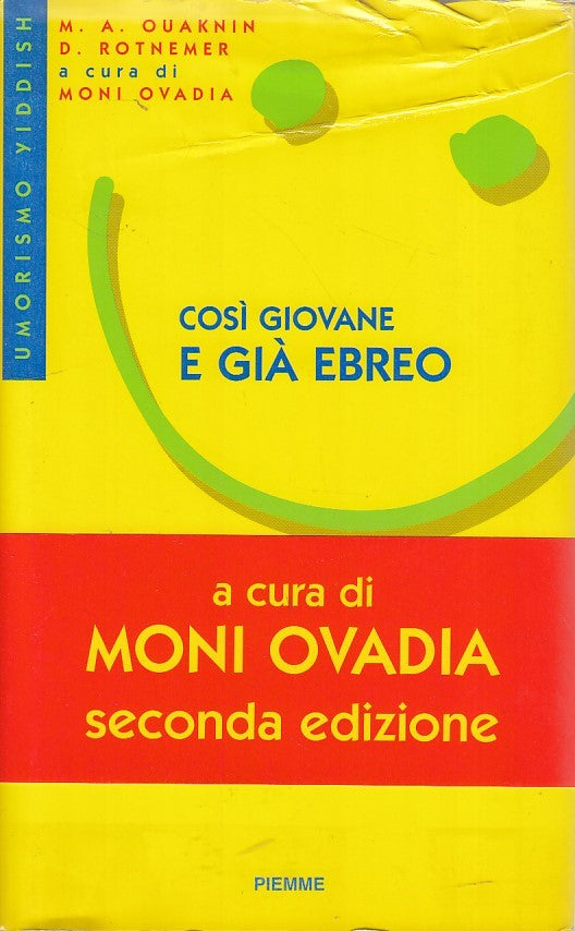 LZ- COSI' GIOVANE E GIA' EBREO- OUAKNIN- PIEMME--- 1999- CS- ZDS254