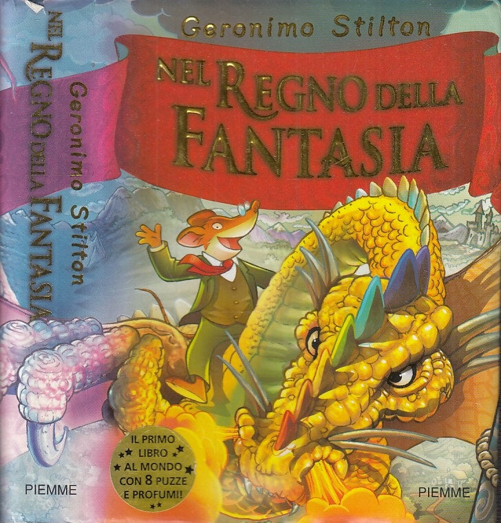 LN- GERONIMO STILTON NEL REGNO DELLA FANTASIA -- PIEMME --- 2005 - CS - YFS999