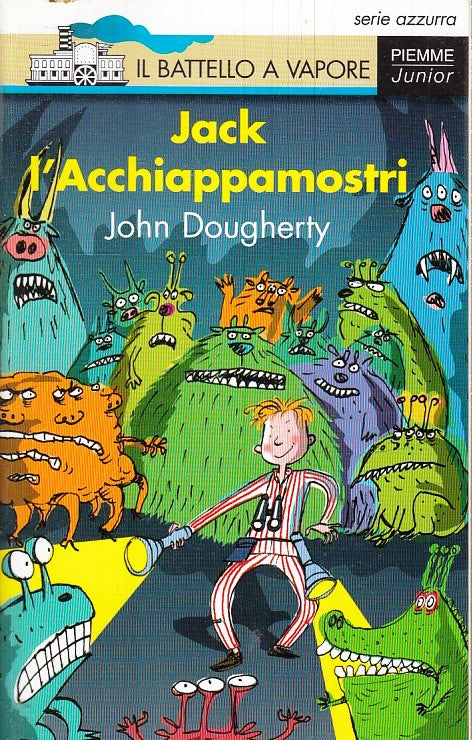 LN2- JACK L'ACCHIAPPAMOSTRI - JOHN DOUGHERTY- PIEMME JUNIOR BATTELLO VAPORE- XFS