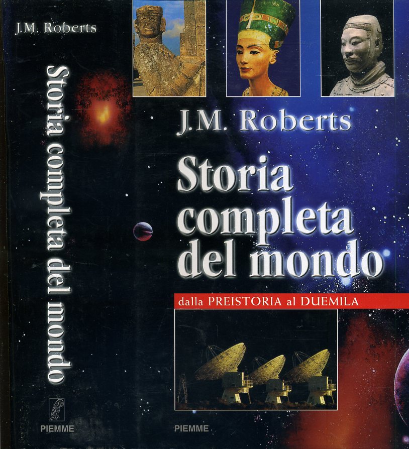 LS- STORIA COMPLETA DEL MONDO - PRESTON - PIEMME -- 1a ED. - 1998- CS- YDS546