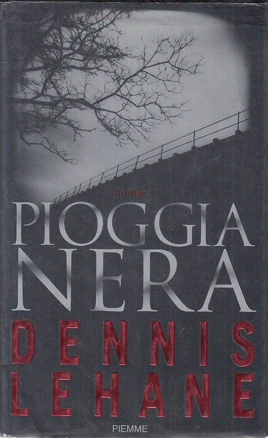 LN2- PIOGGIA NERA - LEHANE - PIEMME - CS - JXS153