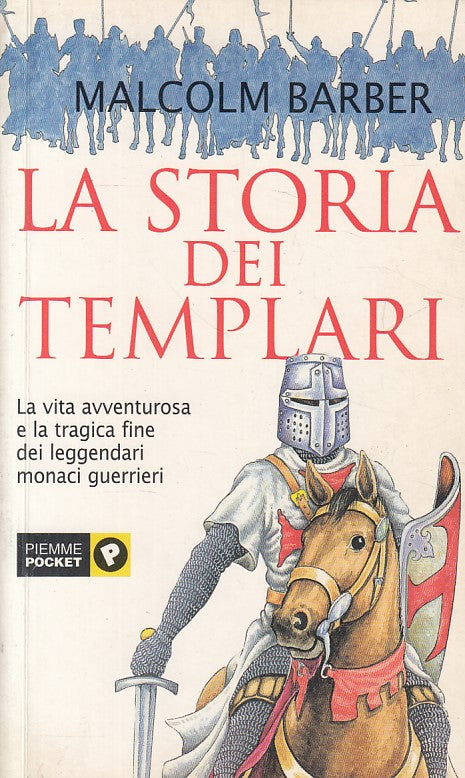 LS- LA STORIA DEI TEMPLARI - BARBER - PIEMME POCKET --- 2001 - B - YDS498