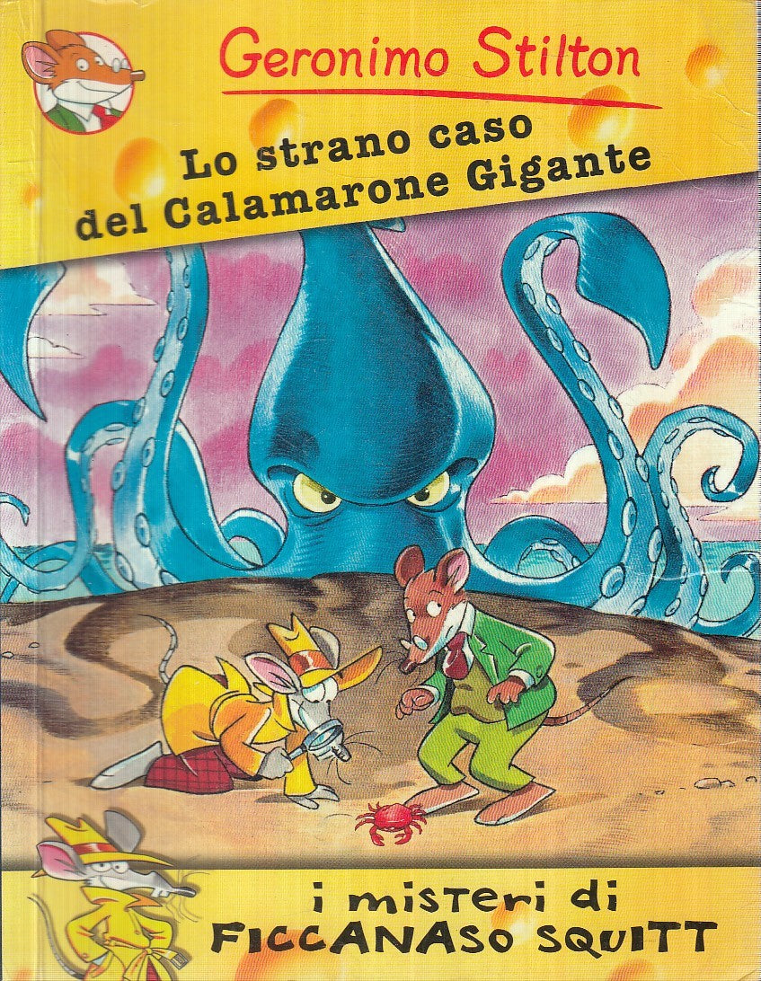 LN2- GERONIMO STILTON SQUITT STRANO CASO CALAMARONE GIGANTE - PIEMME - B- JXS254