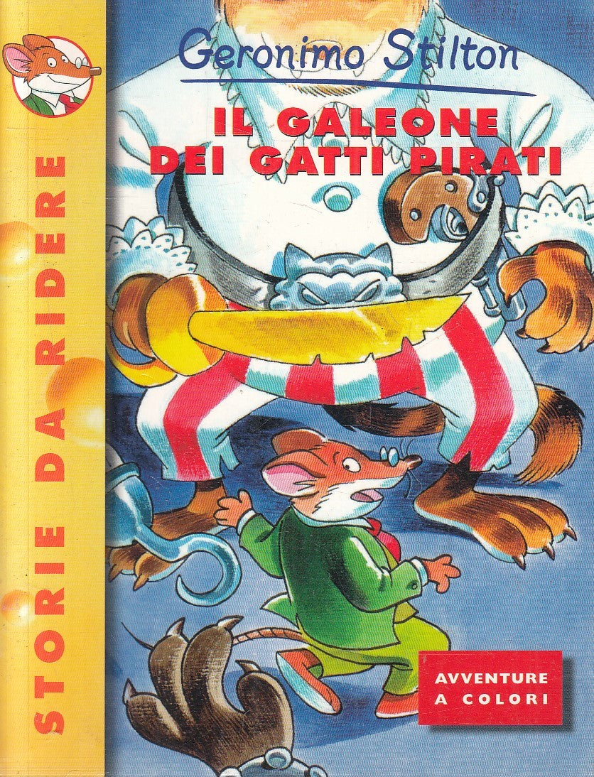 LN2- GERONIMO STILTON IL GALEONE DEI GATTI PIRATI - PIEMME - B - JXS254
