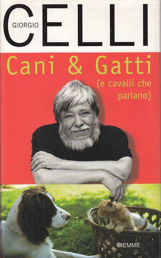 LZ- CANI & GATTI (E CAVALLI CHE PARLANO) - CELLI - PIEMME --- 2002 - CS - YDS425