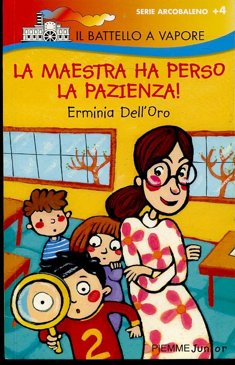 LN2- LA MAESTRA HA PERSO LA PAZIENZA- DELL'ORO- PIEMME BATTELLO VAPORE- B- JXS60