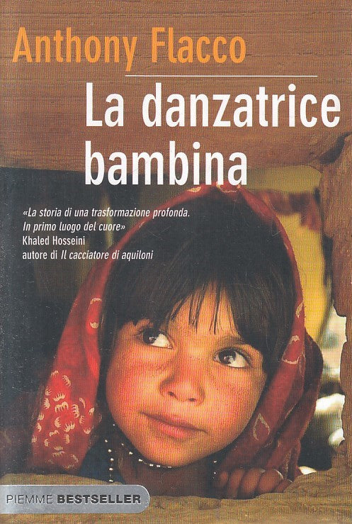 LN2- LA DANZATRICE BAMBINA - FLACCO - PIEMME BESTSELLER - B - JXS201