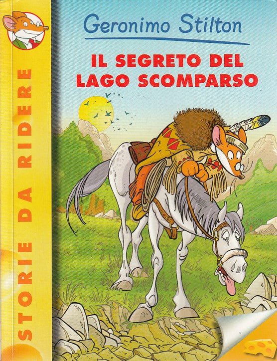 LN2- GERONIMO STILTON SEGRETO DEL LAGO SCOMPARSO - PIEMME STORIE RIDERE 50 - RGZ