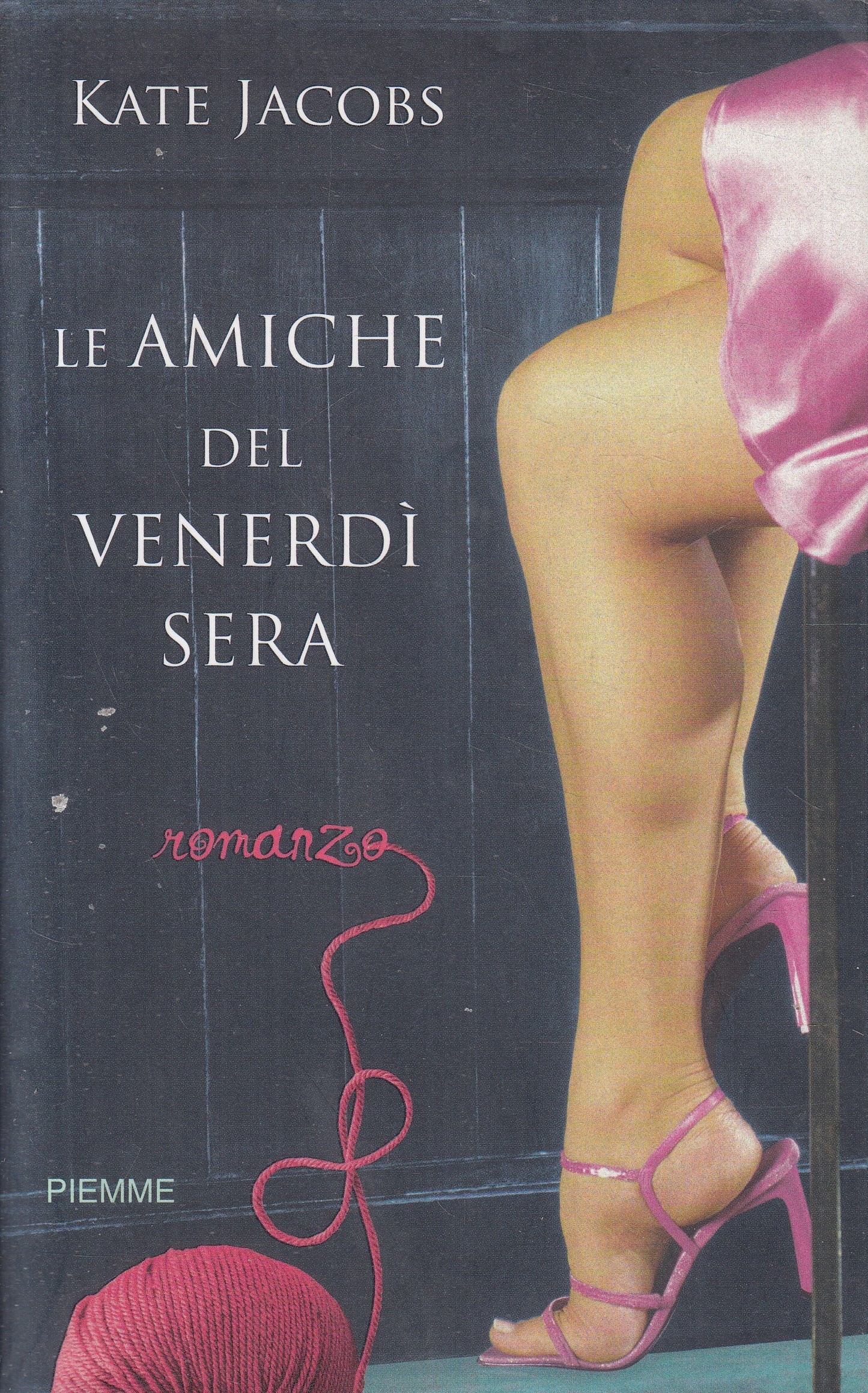 LN2- LE AMICHE DEL VENERDI SERA - KATE JACOBS - PIEMME - BS - JXS238