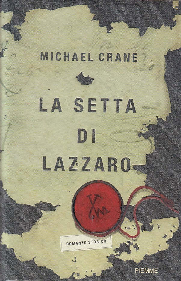 LN2- LA SETTA DI LAZZARO - CRANE - PIEMME ROMANZO STORICO - CS - JXS204