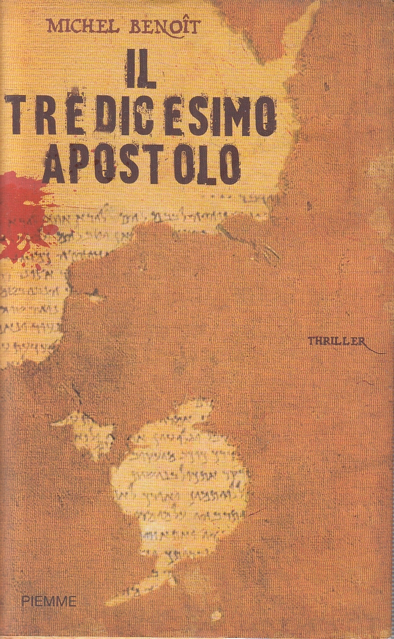 LN2- IL TREDICESIMO APOSTOLO - BENOIT - PIEMME THRILLER - CS - JXS49