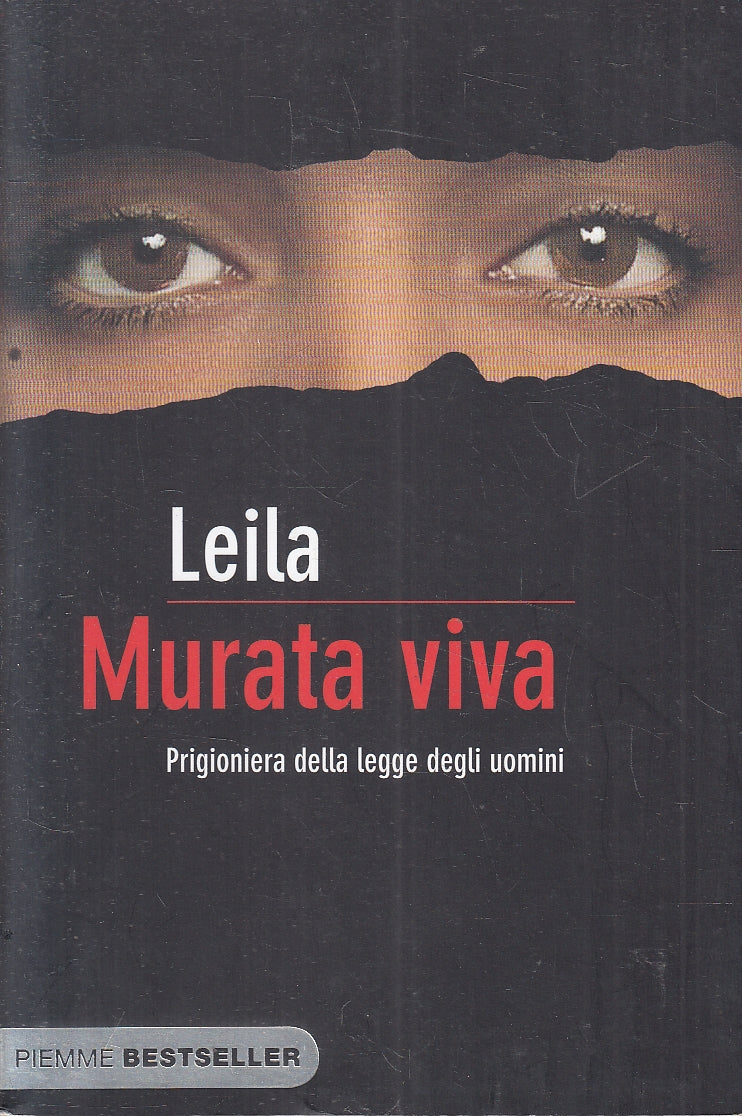 LN2- MURATA VIVA PRIGIONIERA LEGGE DEGLI UOMINI - LEILA - PIEMME - B - JXS167