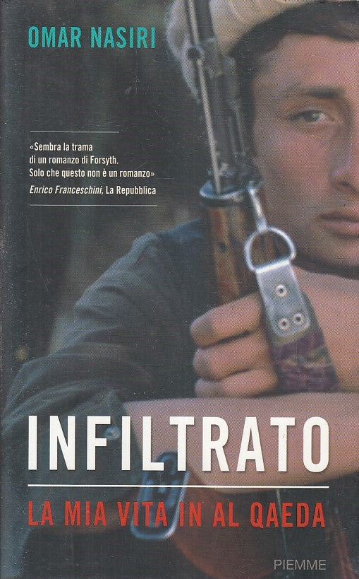 LN2- INFILTRATO MIA VITA IN AL QAEDA - OMAR NASIRI - PIEMME - BS - JXS212