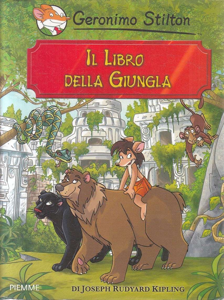 GERONIMO STILTON IL LIBRO DELLA GIUNGLA - KIPLING - PIEMME - CS - JXS254