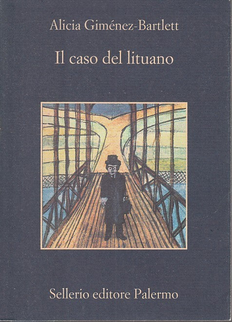 LN- IL CASO DEL LITUANO- ALICIA GIMENEZ BARTLETT- SELLERIO- LA MEMORIA--- B- XFS