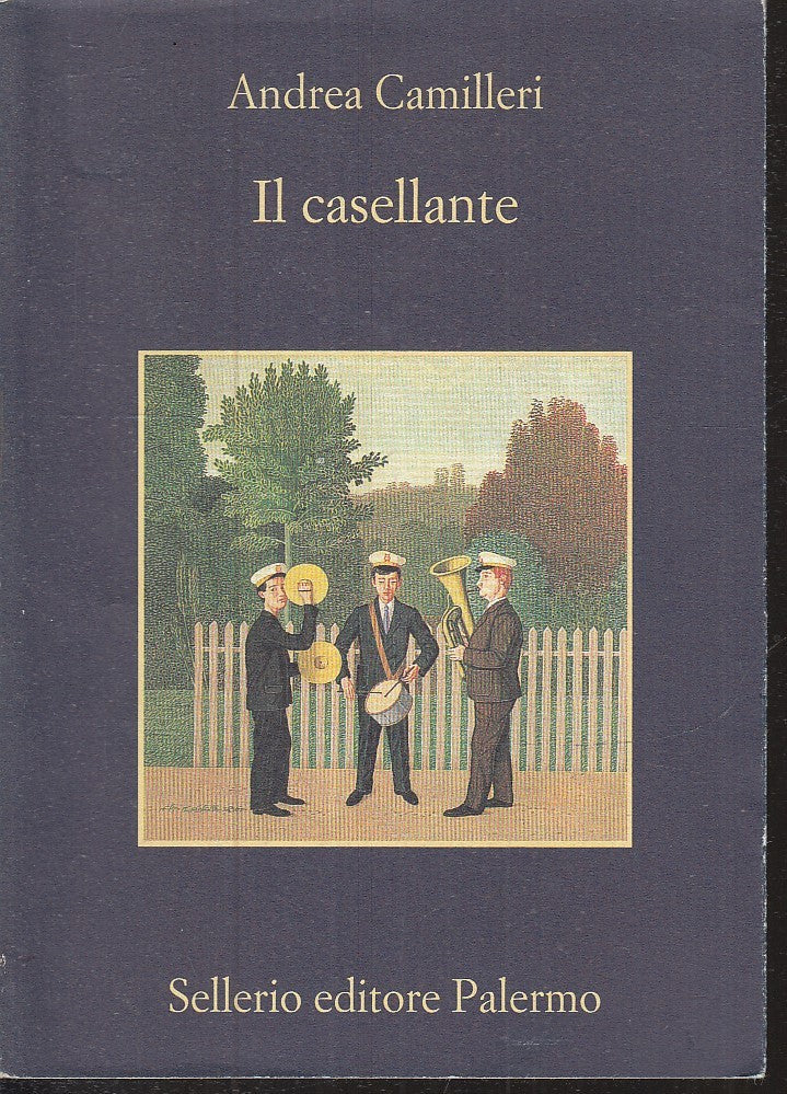 LN2- IL CASELLANTE - ANDREA CAMILLERI - SELLERIO - LA MEMORIA - B - XFS