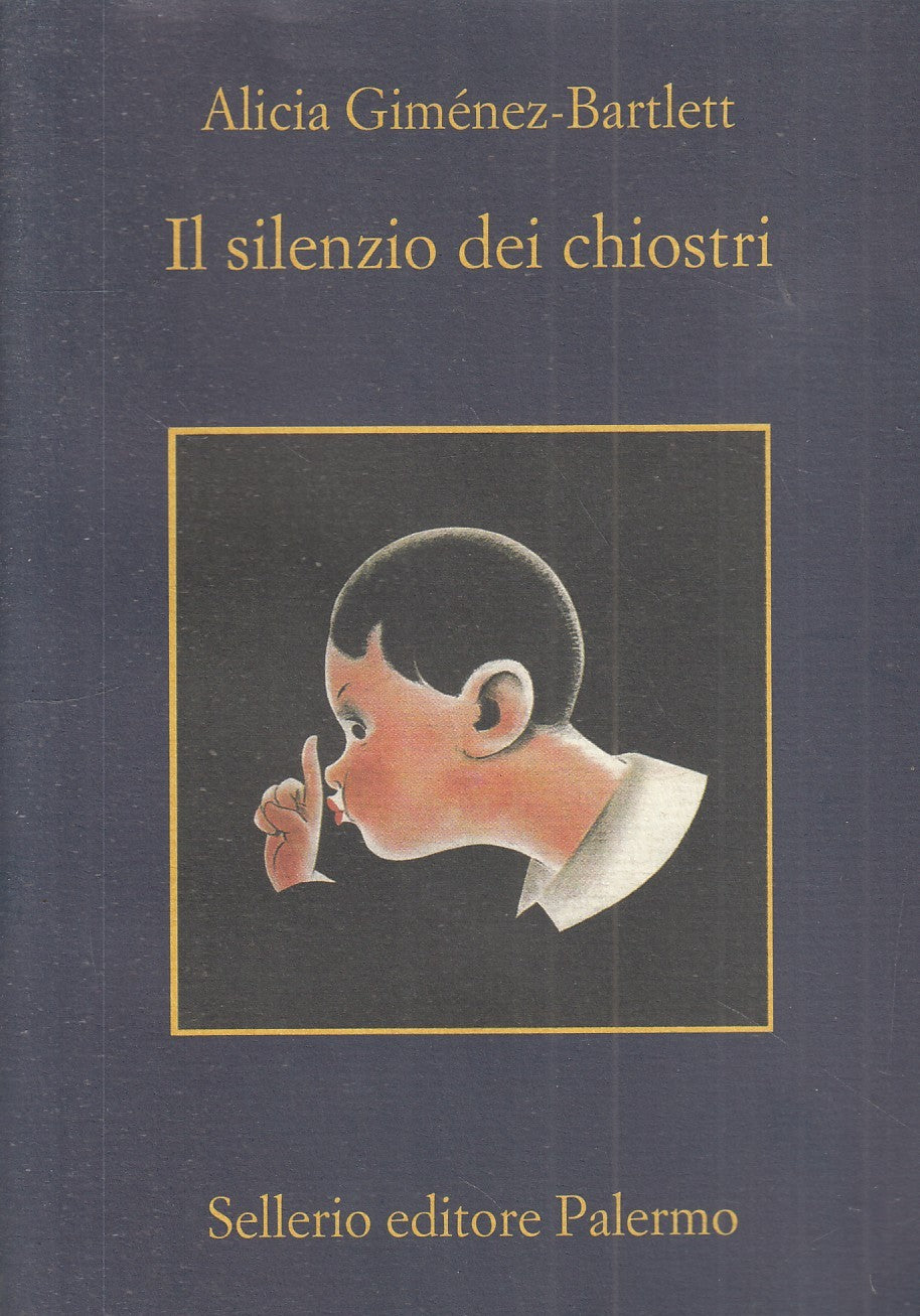 Il silenzio dei chiostri - Alicia Gimenez-Bartlett - Sellerio La memoria - XFS