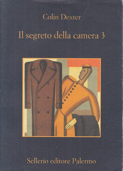 Il segreto della camera 3 - Colin Dexter - Sellerio La memoria - XFS