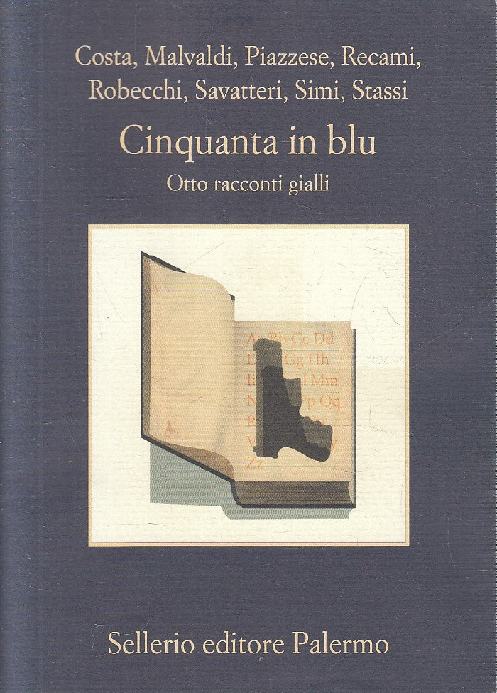 LN- CINQUANTA IN BLU - AA.VV. - SELLERIO - MEMORIA -- 2019 - BS - XFS
