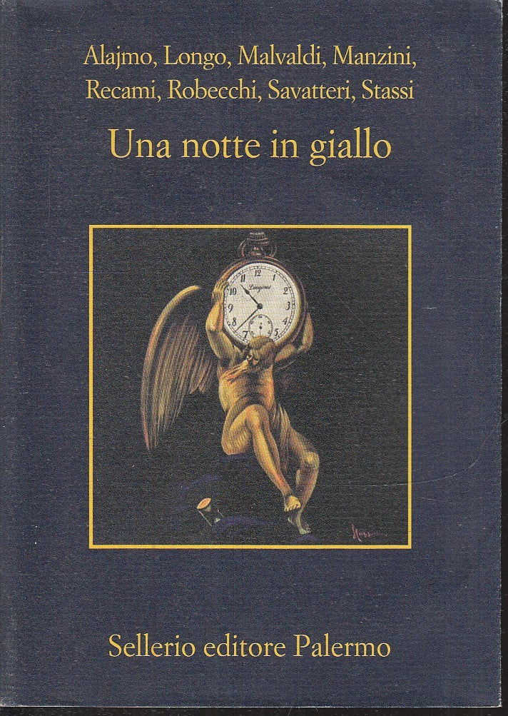 LN- UNA NOTTE IN GIALLO- MALVALDI MANZINI- SELLERIO- MEMORIA 1240-- 2022- B- XFS