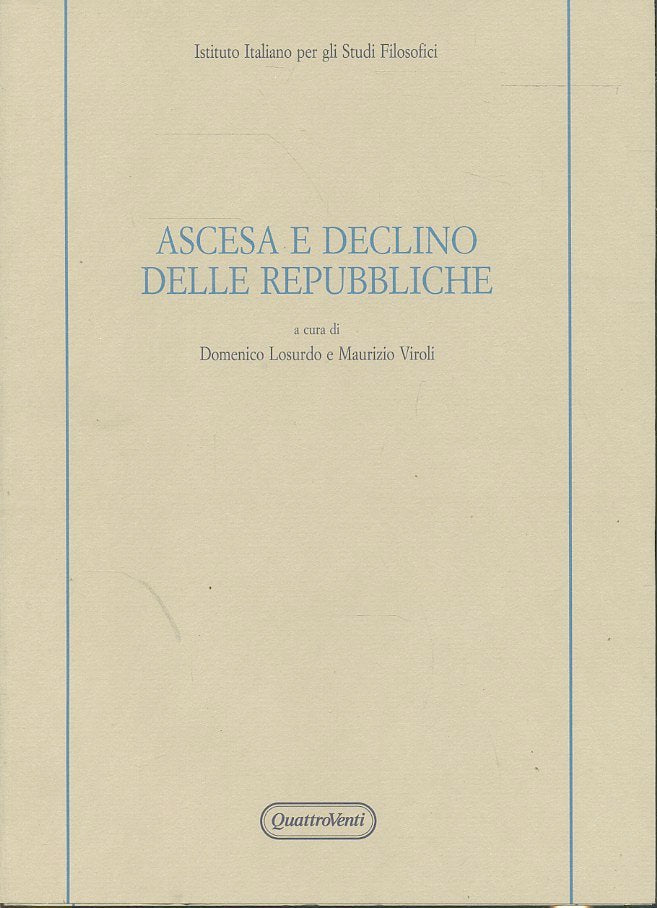 LS- ASCESA E DECLINO DELLE REPUBBLICHE -- QUATTROVENTI --- 1994 - BS - ZTS242