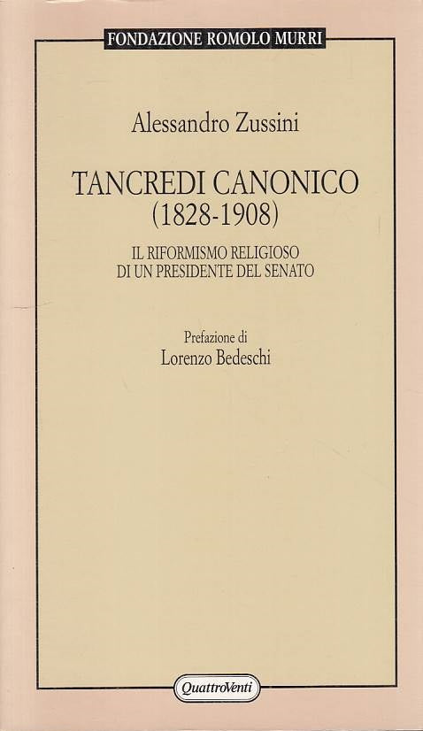 LS- TANCREDI CANONICO (1828/1908) - ZUSSINI - QUATTROVENTI --- 2003 - B - YTS418