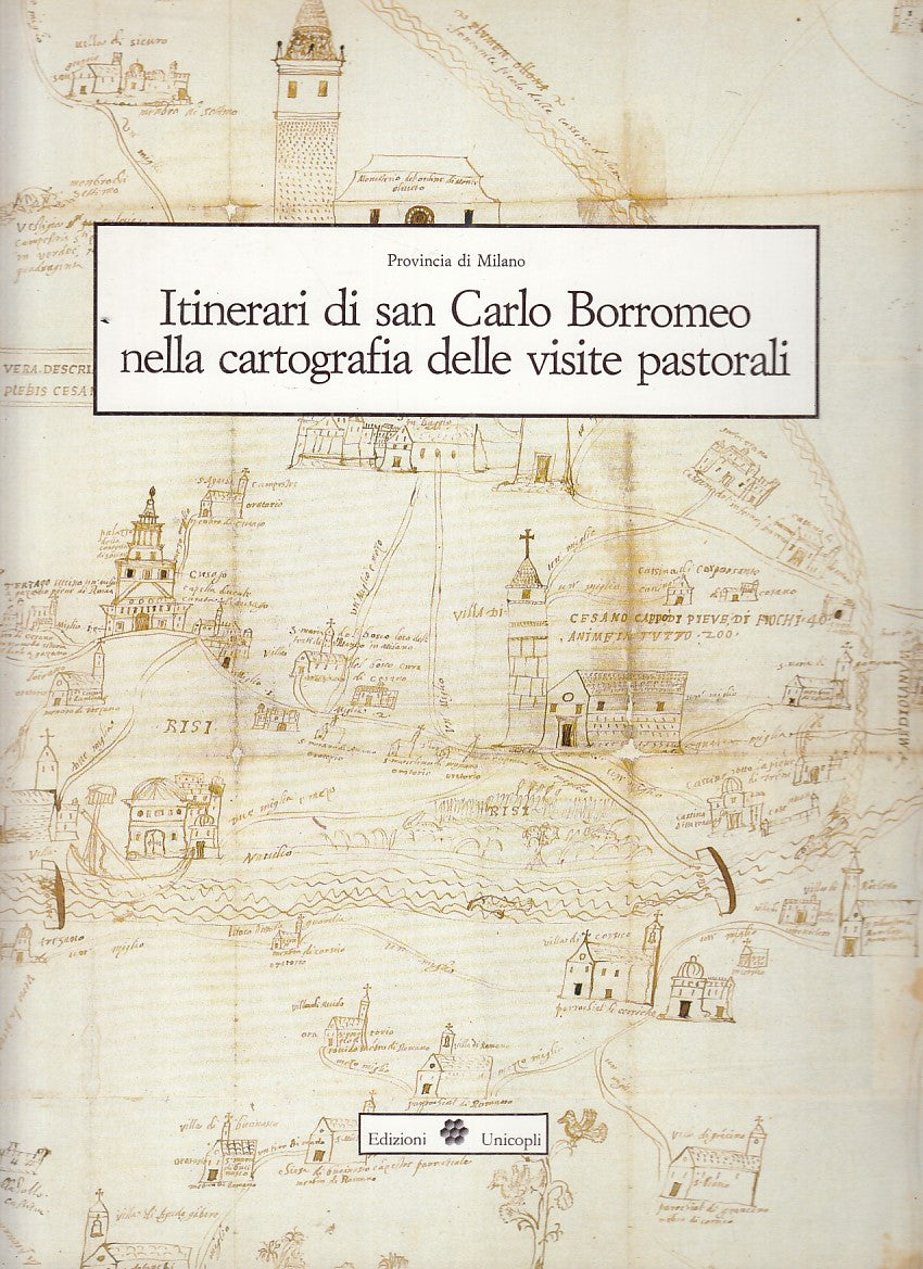 LZ- ITINERARI CARLO BORROMEO CARTOGRAFIA VISITE PASTORALI ----- 1985- CS- YFS614