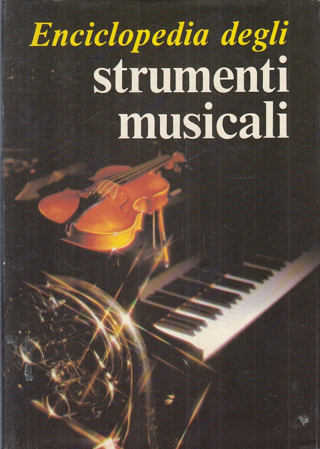 LZ- ENCICLOPEDIA DEGLI STRUMENTI MUSICALI - BUCHNER - MELITA --- 1980- CS- ZFS42