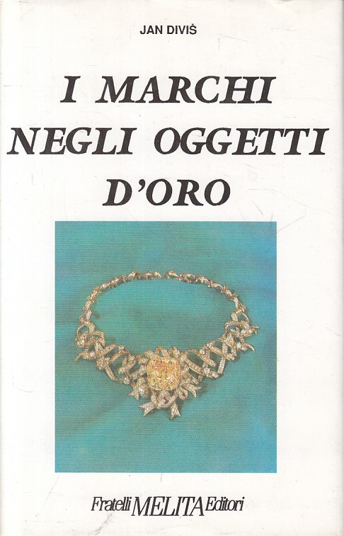 LS- I MARCHI NEGLI OGGETTI D'ORO - DIVIS - MELITA --- 1989 - CS - ZFS97