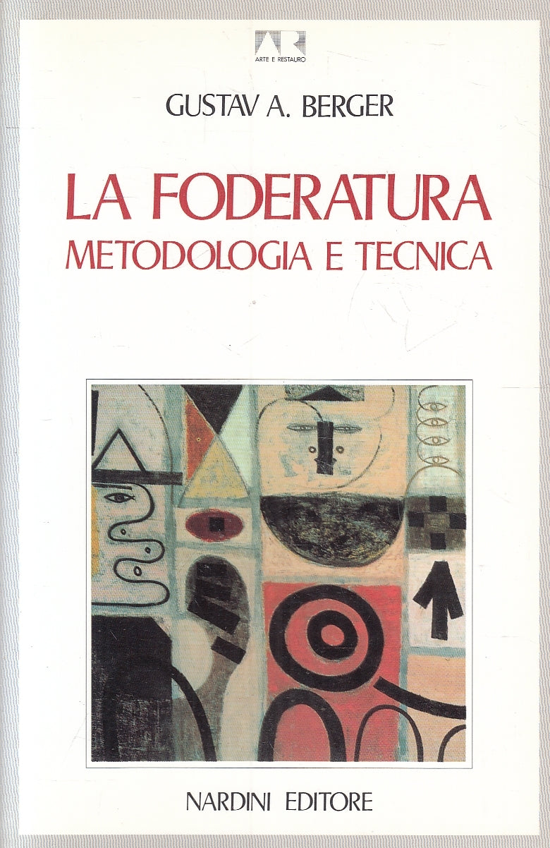 LZ- LA FODERATURA METODOLOGIA E TECNICA- GUSTAV A. BERGER- NARDINI---- B- YFS33