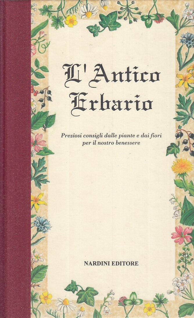 LZ - L'ANTICO ERBARIO - GIOIA ROMAGNOLI - NARDINI --- 1994 - C - YDS508
