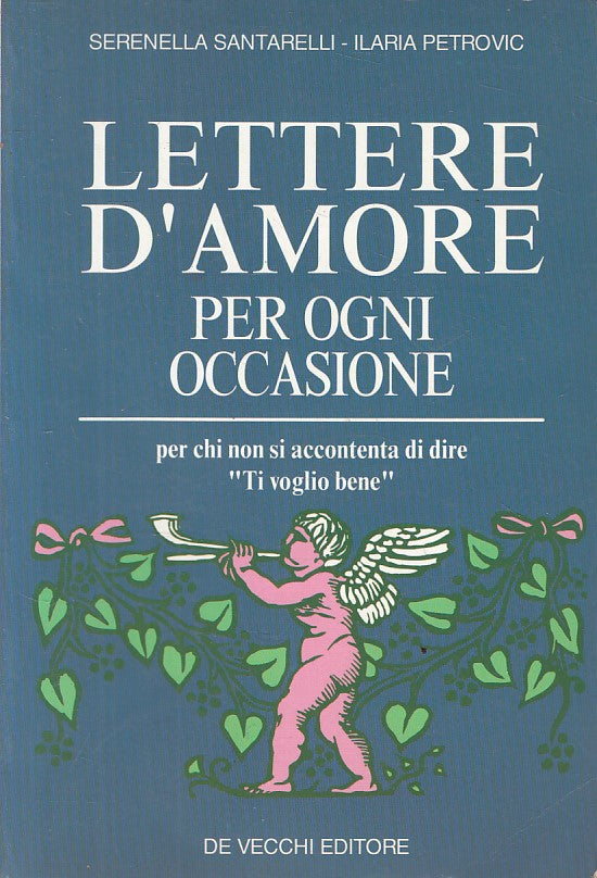 LN- LETTERE D'AMORE PER OGNI OCCASIONE -- DE VECCHI --- 1996 - B - ZFS405