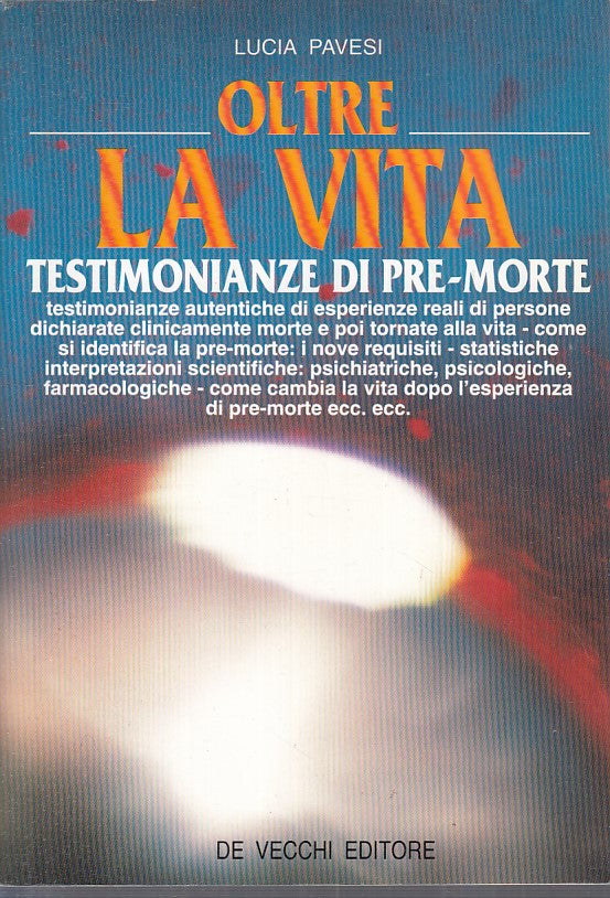 LS- OLTRE LA VITA TESTIMONIANZE - PAVESI - DE VECCHI --- 1993 - B - YFS180