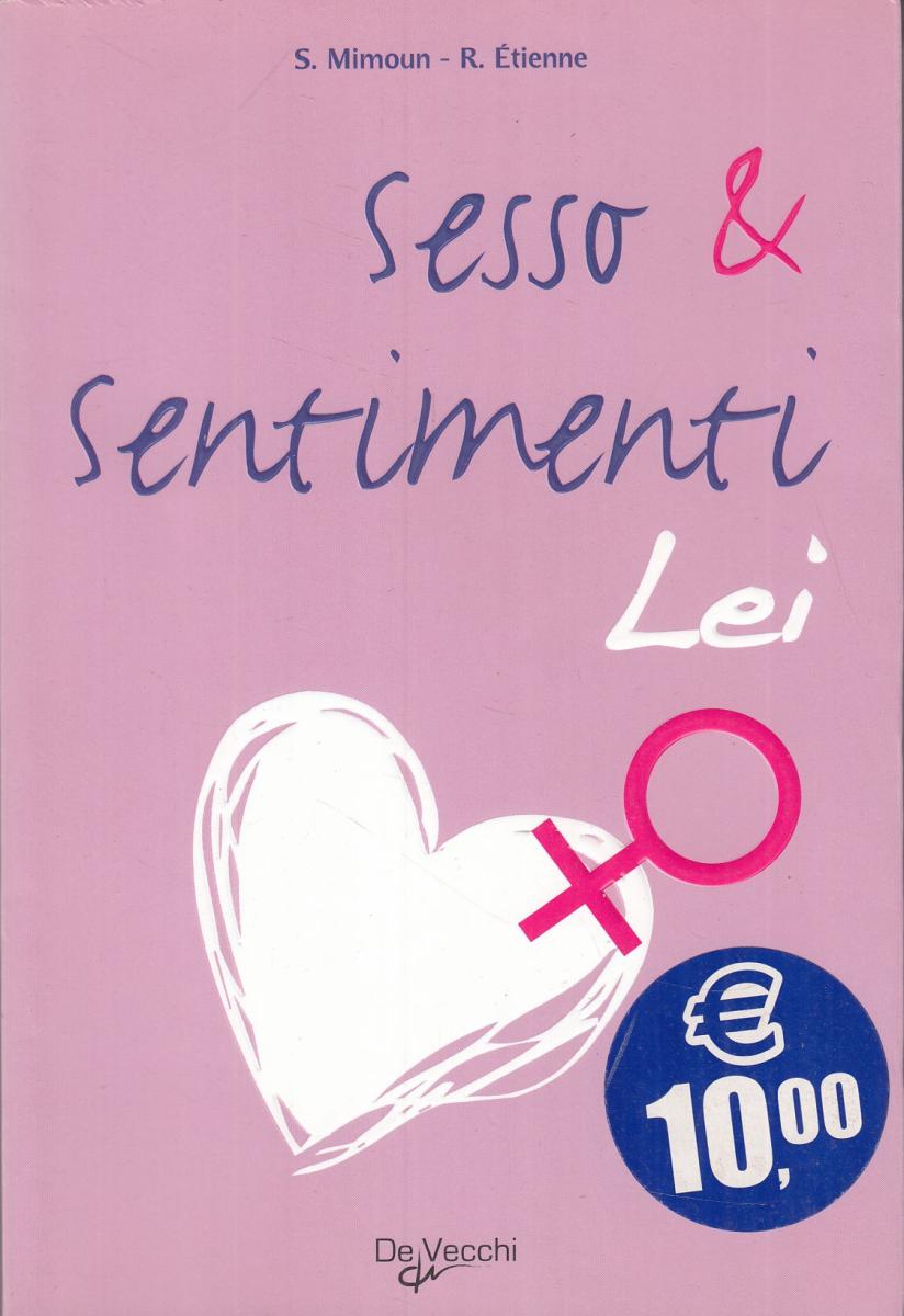 LN2- SESSO & SENTIMENTI LEI - MIMOUN ETIENNE - DE VECCHI - B - JXS67